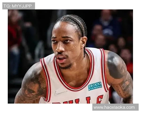 德马尔德罗赞的篮球之路：从潜力新星到全明星巨星的蜕变与成长